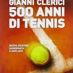 500_anni_di_Tennis_Corriere_dello_Spettacolo_Gianni_Clerici